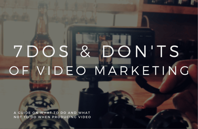 7_Dos_and_Donts_Video_Marketing.png